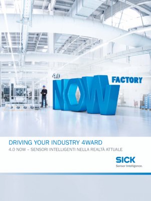 DRIVING YOUR INDUSTRY 4WARD 4.0 NOW – SENSORI INTELLIGENTI NELLA REALTÀ ATTUALE